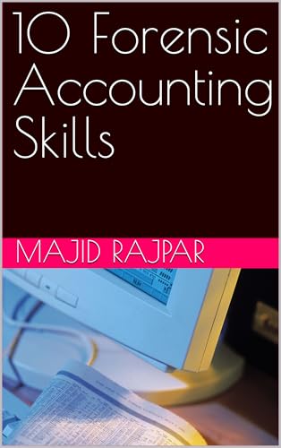 10 Forensic Accounting Skills